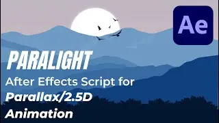 ParaLight | After Effects Script for Parallax/2.5D Animation