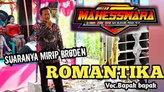 Suaranya mirip Broden ‼️ ROMANTIKA - MAHESSWARA