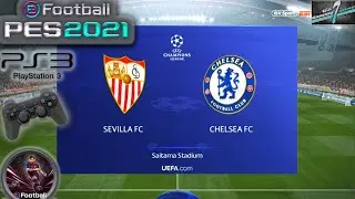 Sevilla FC Vs Chelsea FC UCL Group Stage eFootball PES 2021 || PS3 Gameplay Full HD 60 Fps