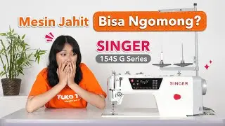 Mesin Jahit Bisa Ngomong? | REVIEW Mesin Jahit Jarum 1 Industri SINGER 154S