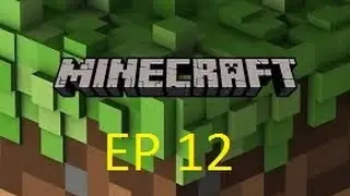 MINECRAFT EP 12 -  LA MAPPA IN DOWNLOAD!