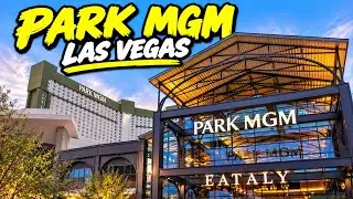 Park MGM Las Vegas Hotel & Casino Walking Tour | September 2026