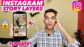 Instagram Story Layer Update | How To Add Photos Layers on Instagram Story | Instagram New Update