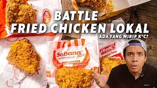 BANDINGIN BERBAGAI FRIED CHICKEN LOKAL! TERNYATA YANG PALING ENAK ITU MERK..........