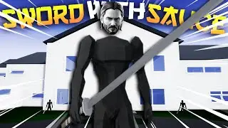 I Played As John Wick and Became The Ultimate Ninja! 😎 - Sword With Sauce