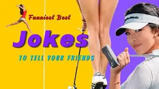 Jokes To Tell Your Friends That Will Make You Laugh So Hard, Funniest Best Jokes.