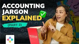 Must-Know Accounting Terms Explained (Part 2)
