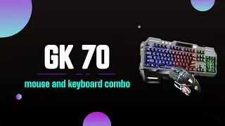 GK70 Wired Detachable Hand Rest  Keyboard And Mouse Combo Backlit (Mechanical Feel Gaming Keyboard)