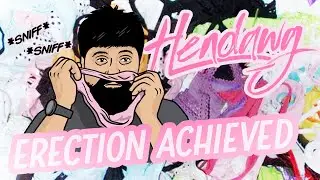 Erection Achieved (Hendawg Remix)