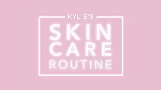 KYLIE'S SKIN CARE ROUTINE I Douglas Cosmetics
