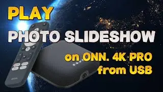 Play photo slideshow on TV ONN. 4K PRO from USB
