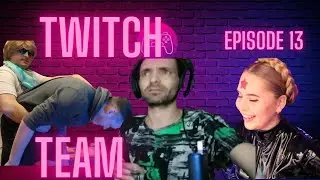 TWITCH TEAM! ТОП НАРЕЗКИ С ТВИЧА! #13