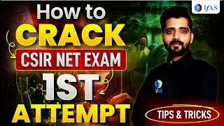 How To Crack CSIR NET 2024 In 1st Attempt | Strategy to Crack CSIR NET Chemical Science 2024 | IFAS