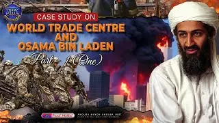 Case Study on World Trade Centre and Osama Bin Laden//Manipuri//
