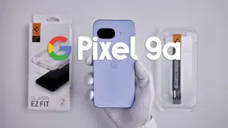 Google Pixel 9a Spigen GLAS.tR EZ Fit Screen Protector Installation