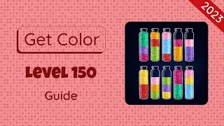 Get Color Level 150 | 2023 Guide