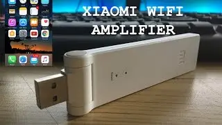 How to Setup Xiaomi WiFi Amplifier/Repeater/Extender (2019 working)