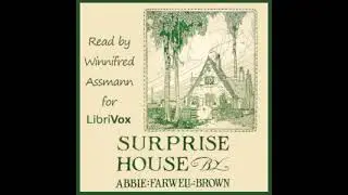 Surprise House - Abbie Farwell Brown [Audiobook ENG]