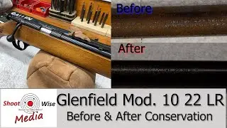 Glenfield Model 10 22LR Before & After Conservation