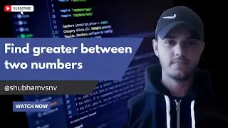 Java Program to find greater between two numbers by 