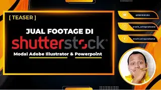 [Teaser] Hasil Experiment Jual Footage di Shutterstock Pakai Adobe Illustrator & Powerpoint
