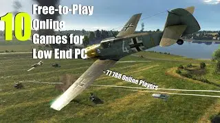 Top 10 Best Free-to-play online multiplayer games for Low End PC
