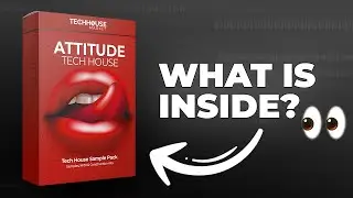 The most spicy Tech House Sample Pack of 2023 | What's inside of Attitude?