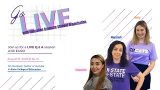 Go LIVE with Education Graduate Student Organization (EGSO)