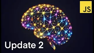 Master Neural Networks: Build with JavaScript and React  - Update 2