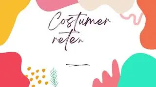 Costumer retention detection