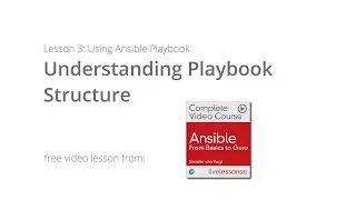 Ansible Playbook Structure Explained with an Ansible Playbook Example - Ansible for beginners