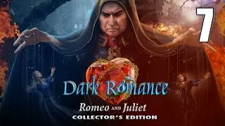 Dark Romance 6: Romeo and Juliet CE [07] Let's Play Walkthrough - Part 7 