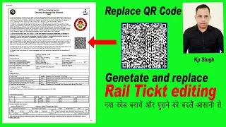 Replace QR Code in IRCTC Ticket