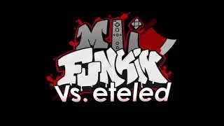 Mii Funkin Vs Eteled Diagraphephobia (Mod Ost)
