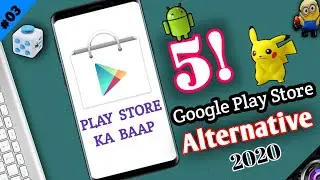 Top-5 Best Play Store Alternatives You must Try in 2020!