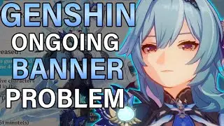 Genshin has a Banner Problem. . . | How Can HOYOVERSE fix it? | Genshin Impact Discussion