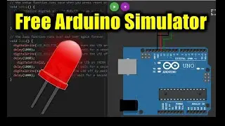 The best free Arduino simulator in 2021😍 - Blink an LED🔦 (or two?🙀) 