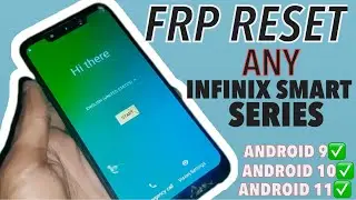 FRP RESET: Infinix Smart Series FRP Unlock Bypass On ANY Android 9/10/11 Smartphones