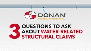 3 Questions To Ask About Water-Related Structural Claims