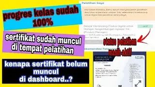 sertifikat belum muncul di dashboard prakerja || status pelatihan masih aktif