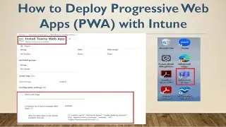 How to Deploy Progressive Web Apps (PWA) with Intune