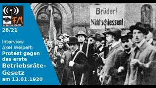 arbeitsunrecht FM Nr 28 |  Rätebewegung und Proteste gegen das erste Betriebsrätegesetz in Berlin