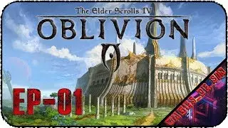 The Elder Scrolls IV: Oblivion [S-2, EP-01] - Стрим - Новое начало( кто то просрал сейвы)