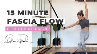 FLEXION / EXTENSION - 15 MIN FASCIA FLOW - GSTBODY BY ANNA RAHE