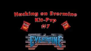 Hacking on evermine #7 - Envy hacked client - [OP client]