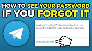 How To See Your Telegram Password If You Forgot it (2024)