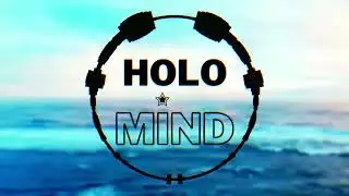 Holo Mind - Breathe Underwater