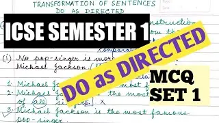 ICSE 2023 | MCQ| ENGLISH LANGUAGE | ENGLISH GRAMMAR | DO as DIRECTED | PRACTICE SET