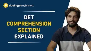 The DET Comprehension Section Explained