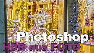 HDR aus einem Bild - Photoshop Tutorial [deutsch]
